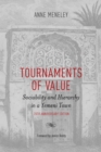 Tournaments of Value : Sociability and Hierarchy in a Yemeni Town - eBook