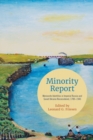 Minority Report : Mennonite Identities in Imperial Russia and Soviet Ukraine Reconsidered, 1789-1945 - eBook