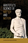 Aristotle's Science of Matter and Motion - eBook