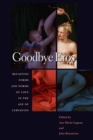 Goodbye Eros : Recasting Forms and Norms of Love in the Age of Cervantes - eBook
