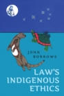 Law's Indigenous Ethics - Book