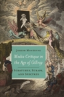 Media Critique in the Age of Gillray : Scratches, Scraps, and Spectres - eBook