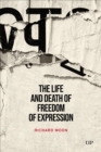 The Life and Death of Freedom of Expression - eBook