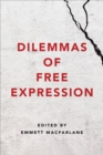 Dilemmas of Free Expression - eBook