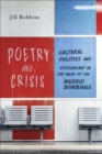 Poetry and Crisis : Cultural Politics and Citizenship in the Wake of the Madrid Bombings - eBook