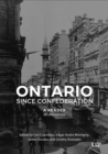 Ontario since Confederation : A Reader, Second Edition - Book