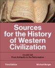 Sources for the History of Western Civilization : Volume One: From Antiquity to the Reformation, Third Edition - eBook