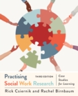 Practising Social Work Research : Case Studies for Learning, Third Edition - eBook