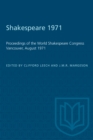 Shakespeare 1971 : Proceedings of the World Shakespeare Congress Vancouver, August 1971 - eBook