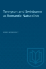 Tennyson and Swinburne as Romantic Naturalists - eBook