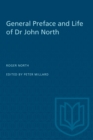 General Preface and Life of Dr John North - eBook