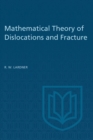 Mathematical Theory of Dislocations and Fracture - eBook