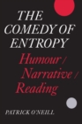 The Comedy of Entropy : Humour/Narrative/Reading - eBook
