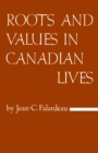 Roots and Values in Canadian Lives - eBook