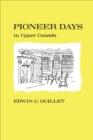 Pioneer Days in Upper Canada - eBook