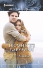 Dr. White's Baby Wish - eBook