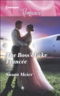 The Boss's Fake Fiancee - eBook