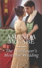 The Wallflower's Mistletoe Wedding - eBook