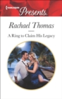 A Ring to Claim His Legacy - eBook