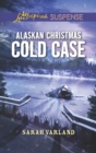 Alaskan Christmas Cold Case - eBook