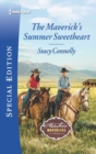 The Maverick's Summer Sweetheart - eBook