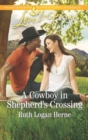 A Cowboy in Shepherd's Crossing - eBook