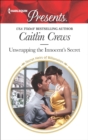 Unwrapping the Innocent's Secret - eBook