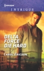 Delta Force Die Hard - eBook