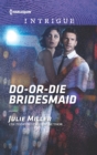 Do-or-Die Bridesmaid - eBook