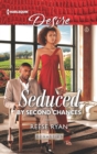 Seduced by Second Chances - eBook