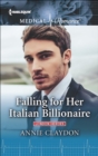 Falling for Her Italian Billionaire - eBook