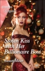Stolen Kiss with Her Billionaire Boss - eBook