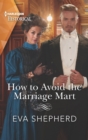 How to Avoid the Marriage Mart - eBook