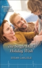 The Single Dad's Holiday Wish - eBook