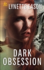 Dark Obsession - eBook