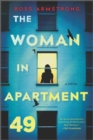 The Woman in Apartment 49 : A Novel - eBook