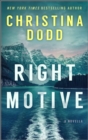Right Motive : A Novella - eBook