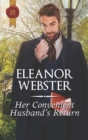 Her Convenient Husband's Return - eBook