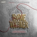 Bone Weaver - eAudiobook