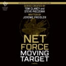 Net Force: Moving Target - eAudiobook