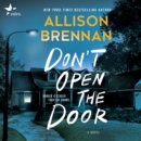Don't Open the Door : A Novel - eAudiobook