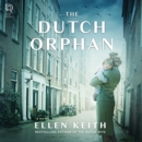 The Dutch Orphan - eAudiobook