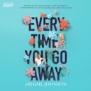 Every Time You Go Away - eAudiobook