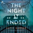 The Night It Ended - eAudiobook