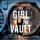 The Girl in the Vault : A Thriller - eAudiobook