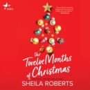 The Twelve Months of Christmas - eAudiobook