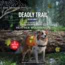 Deadly Trail - eAudiobook