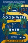The Good Wife of Bath : A (Mostly) True Story - eBook