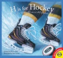 H is for Hockey: A NHL Alumni Alphabet - eBook