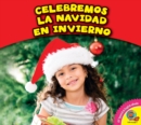 Celebramos la Navidad en invierno - eBook